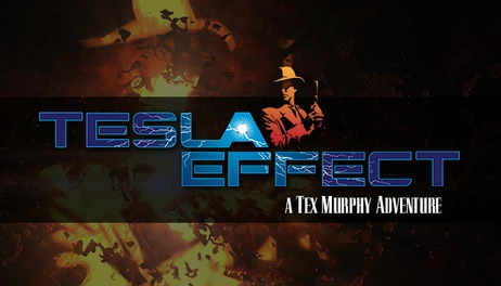 Купить Tesla Effect: A Tex Murphy Adventure