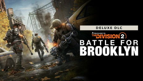 Купить Tom Clancy's The Division 2  Battle for Brooklyn Deluxe DLC