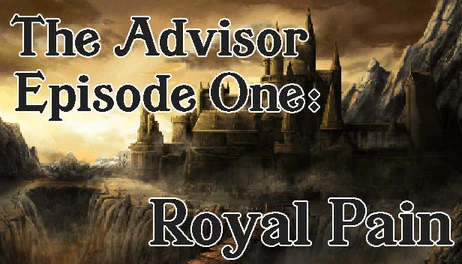 Купить The Advisor - Episode 1: Royal Pain