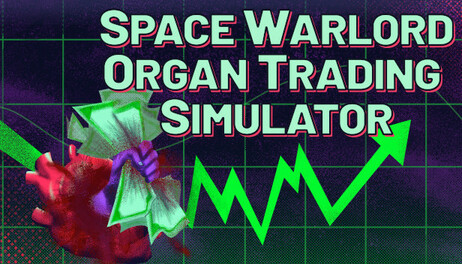 Купить Space Warlord Organ Trading Simulator