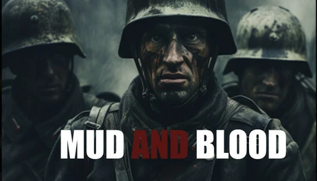 Купить Mud and Blood