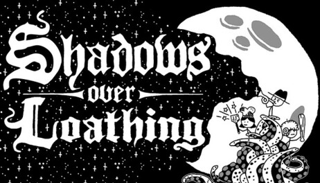 Купить Shadows Over Loathing