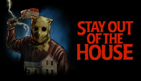 Купить Stay Out of the House