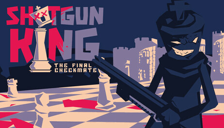 Купить Shotgun King: The Final Checkmate