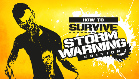 Купить How to Survive - Storm Warning Edition
