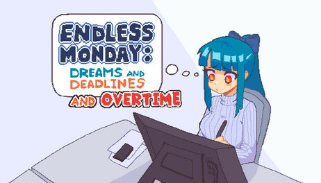 Купить Endless Monday: Dreams and Deadlines