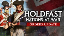 Holdfast: Nations At War