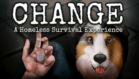Купить CHANGE: A Homeless Survival Experience