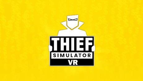 Купить Thief Simulator VR