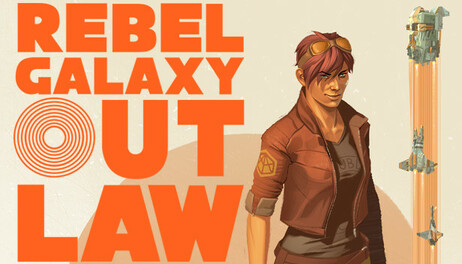Купить Rebel Galaxy Outlaw