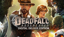 Deadfall Adventures Digital Deluxe