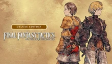FINAL FANTASY TACTICS - The Ivalice Chronicles: Deluxe Edition