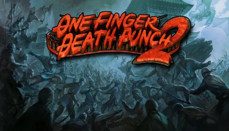 Купить One Finger Death Punch 2