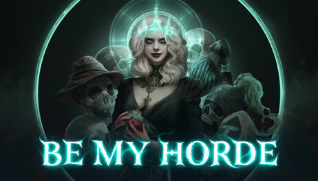 Купить Be My Horde