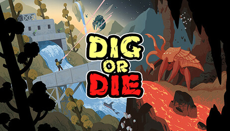 Купить Dig or Die