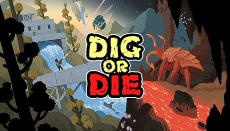 Купить Dig or Die