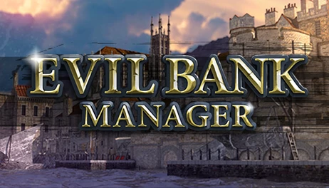 Купить Evil Bank Manager