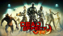 Dead Effect 2 VR