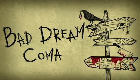 Купить Bad Dream: Coma