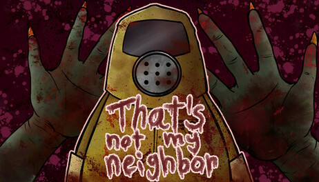 Купить That's not my Neighbor