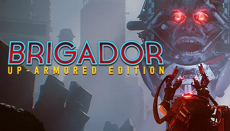 Купить Brigador: Up-Armored Edition