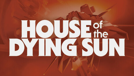 Купить House of the Dying Sun