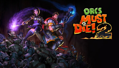 Купить Orcs Must Die! 2
