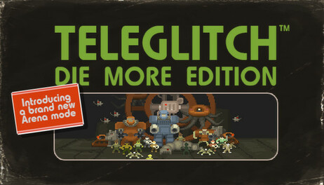 Купить Teleglitch: Die More Edition