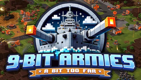 Купить 9-Bit Armies: A Bit Too Far