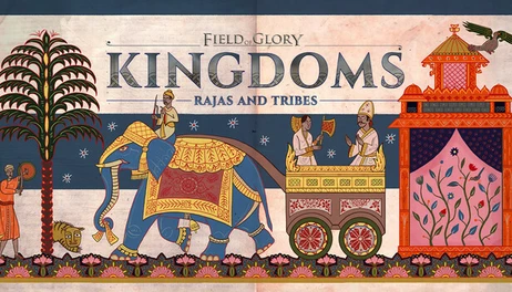 Купить Field of Glory: Kingdoms - Rajas and Tribes