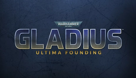 Купить Warhammer 40,000: Gladius - Ultima Founding