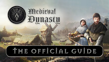 Medieval Dynasty - Official Guide
