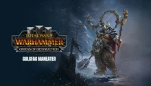 Total War: WARHAMMER III - Golgfag – Omens of Destruction
