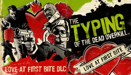 Купить Typing of the Dead: Overkill - Love at First Bite