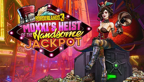 Купить Borderlands 3: Moxxi's Heist of the Handsome Jackpot