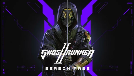 Купить Ghostrunner 2 - Season Pass