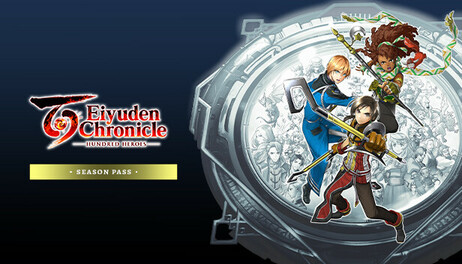Купить Eiyuden Chronicle: Hundred Heroes - Season Pass