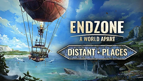 Купить Endzone - A World Apart: Distant Places