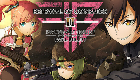 Купить Sword Art Online: Fatal Bullet - Betrayal of Comrades