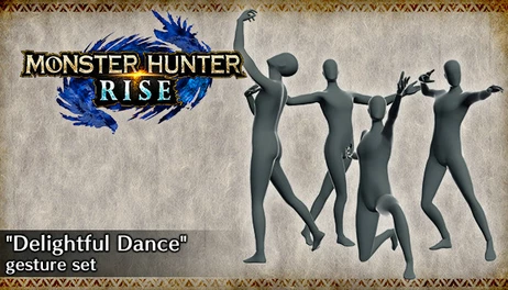 Купить MONSTER HUNTER RISE - "Delightful Dance" gesture set