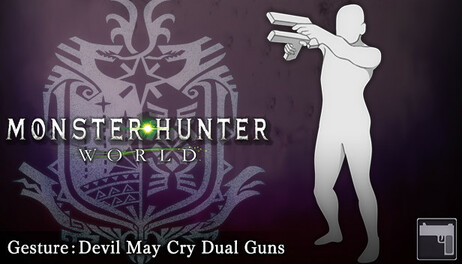 Купить Monster Hunter: World - Gesture: Devil May Cry Dual Guns