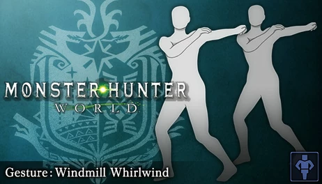 Купить Monster Hunter: World - Gesture: Windmill Whirlwind