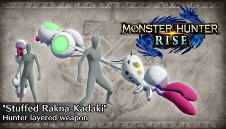 Купить Monster Hunter Rise - "Stuffed Rakna-Kadaki" Hunter layered weapon (Insect Glaive)