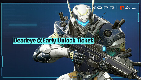 Купить Exoprimal - Deadeye α Early Unlock Ticket