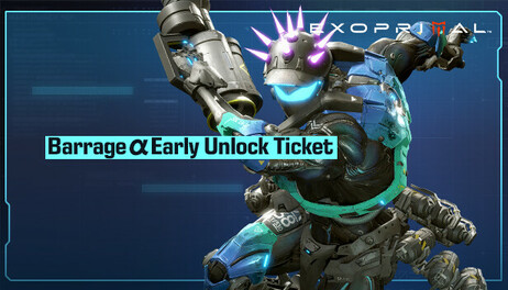Купить Exoprimal - Barrage α Early Unlock Ticket