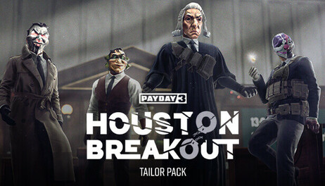 Купить PAYDAY 3: Houston Breakout Tailor Pack