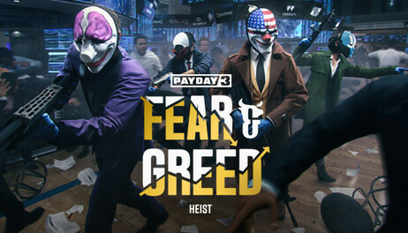 Купить PAYDAY 3: Fear & Greed Heist