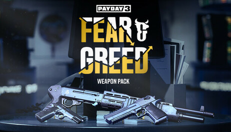 Купить PAYDAY 3: Fear & Greed Weapon Pack