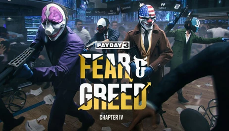 Купить PAYDAY 3: Chapter 4 - Fear & Greed
