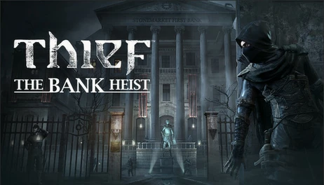 Купить Thief: The Bank Heist